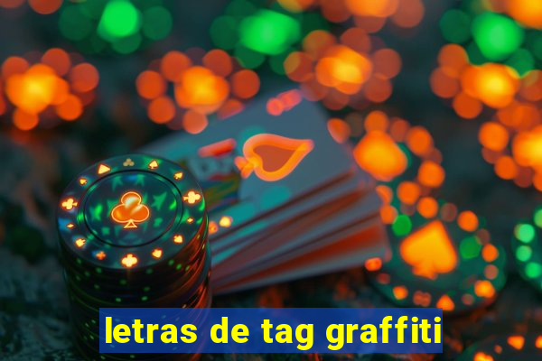 letras de tag graffiti